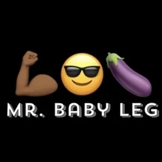 Profile photo of Mr. Baby Leg